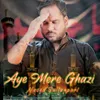 About Aye Mere Ghazi Song